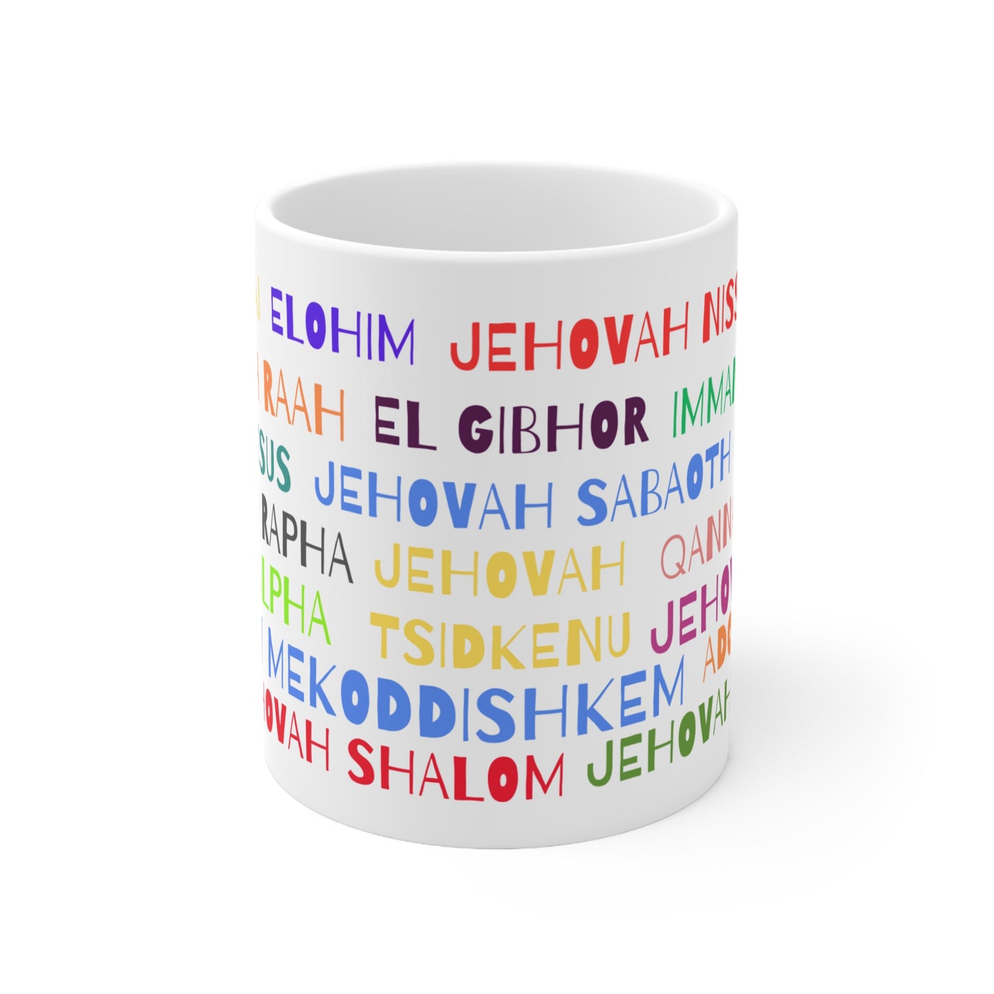 My Everything 11oz ceramic mug