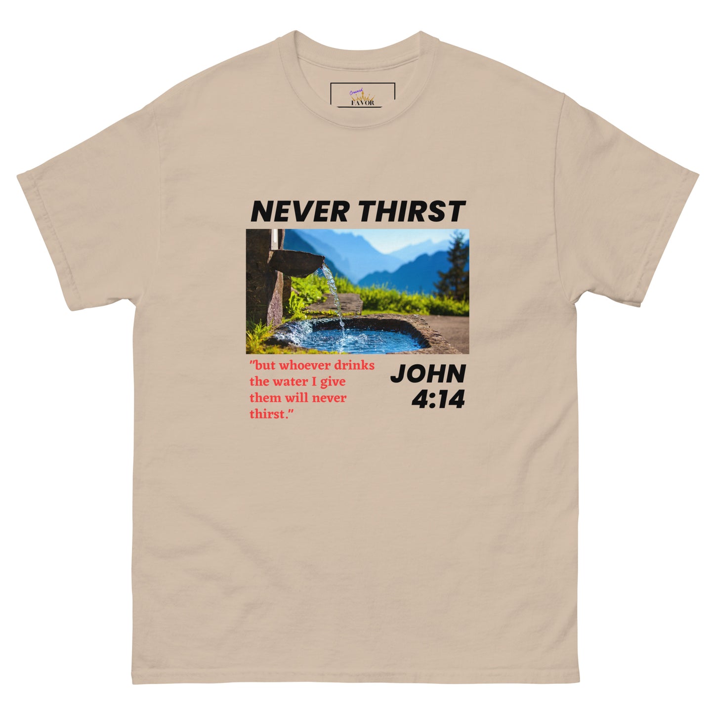 Never Thirst / dark print (unisex tee)