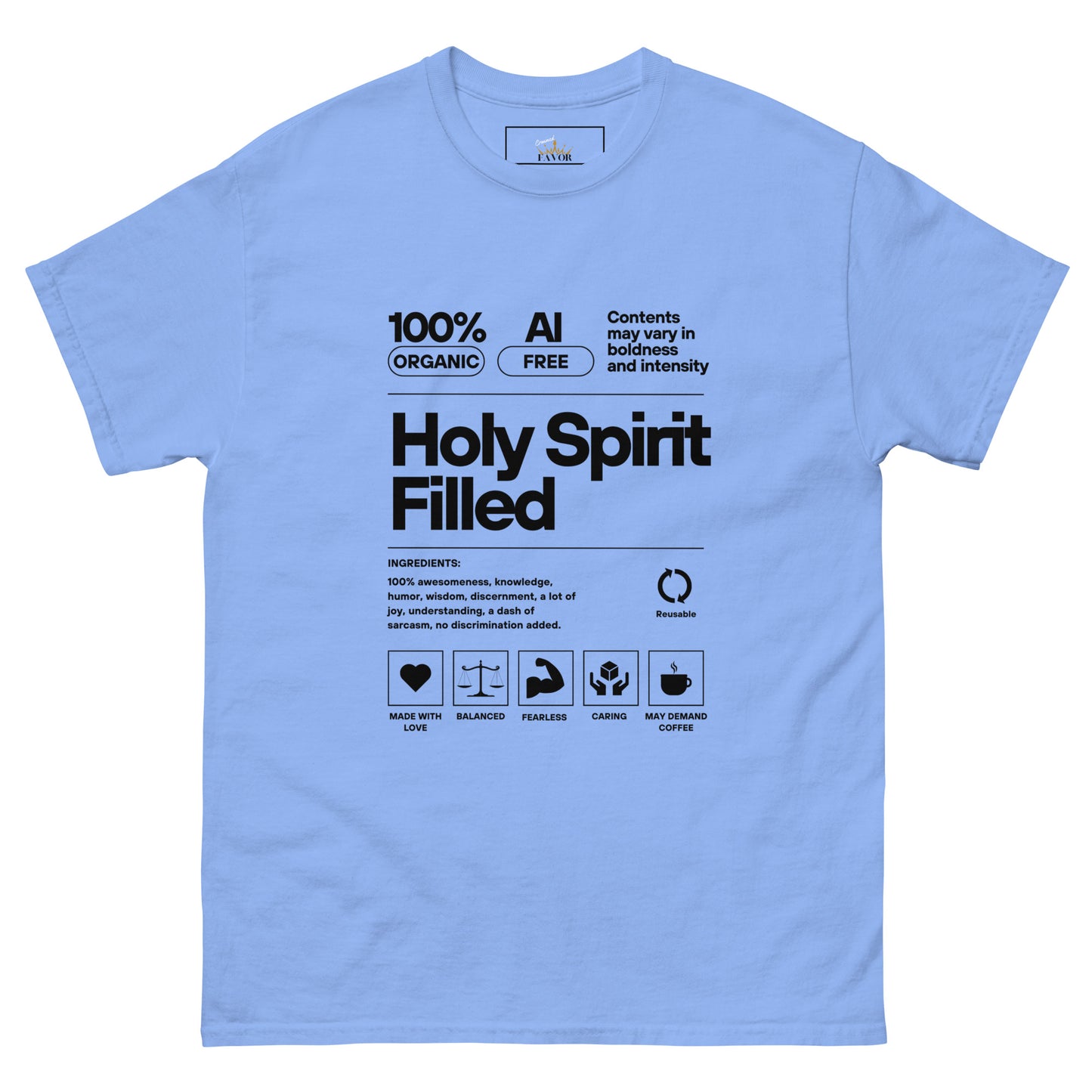 Holy Spirit Filled (unisex tee)