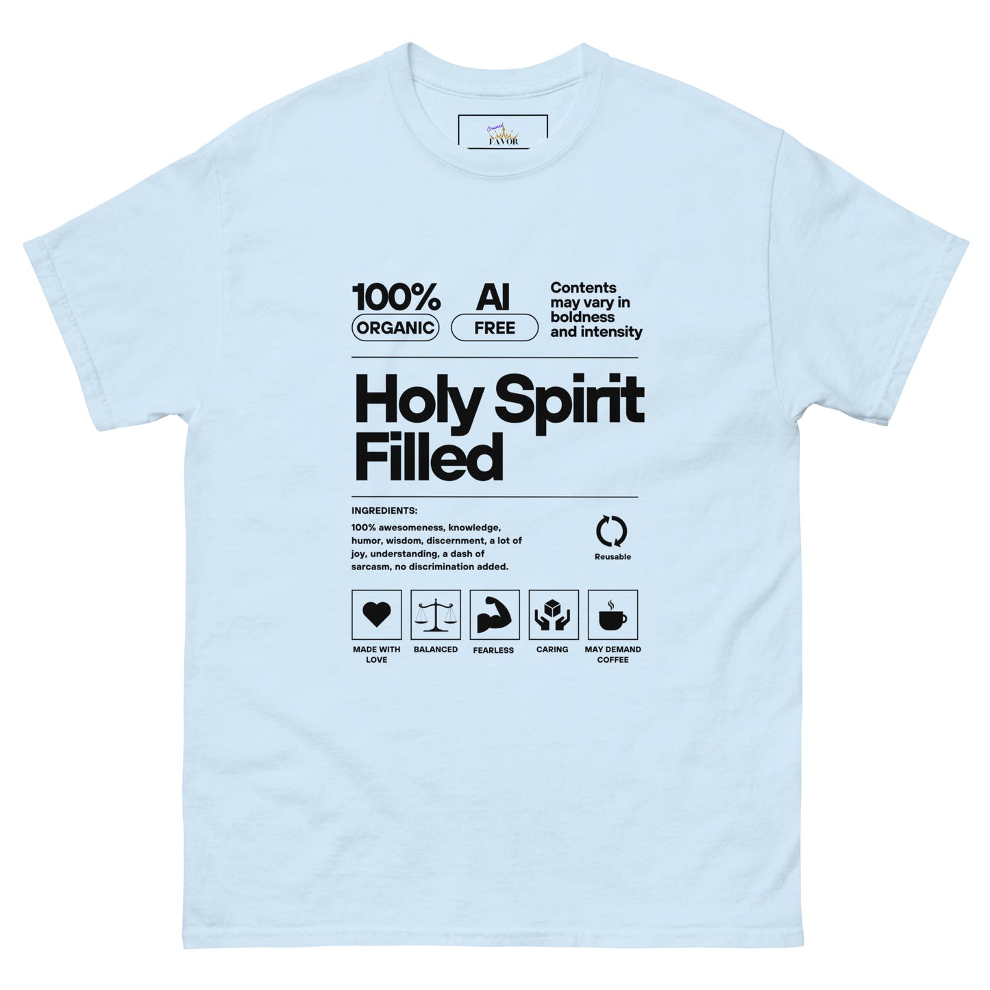 Holy Spirit Filled (unisex tee)