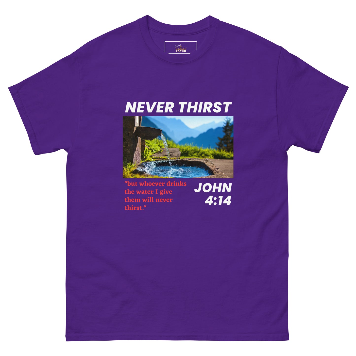 Never Thirst (unisex tee)