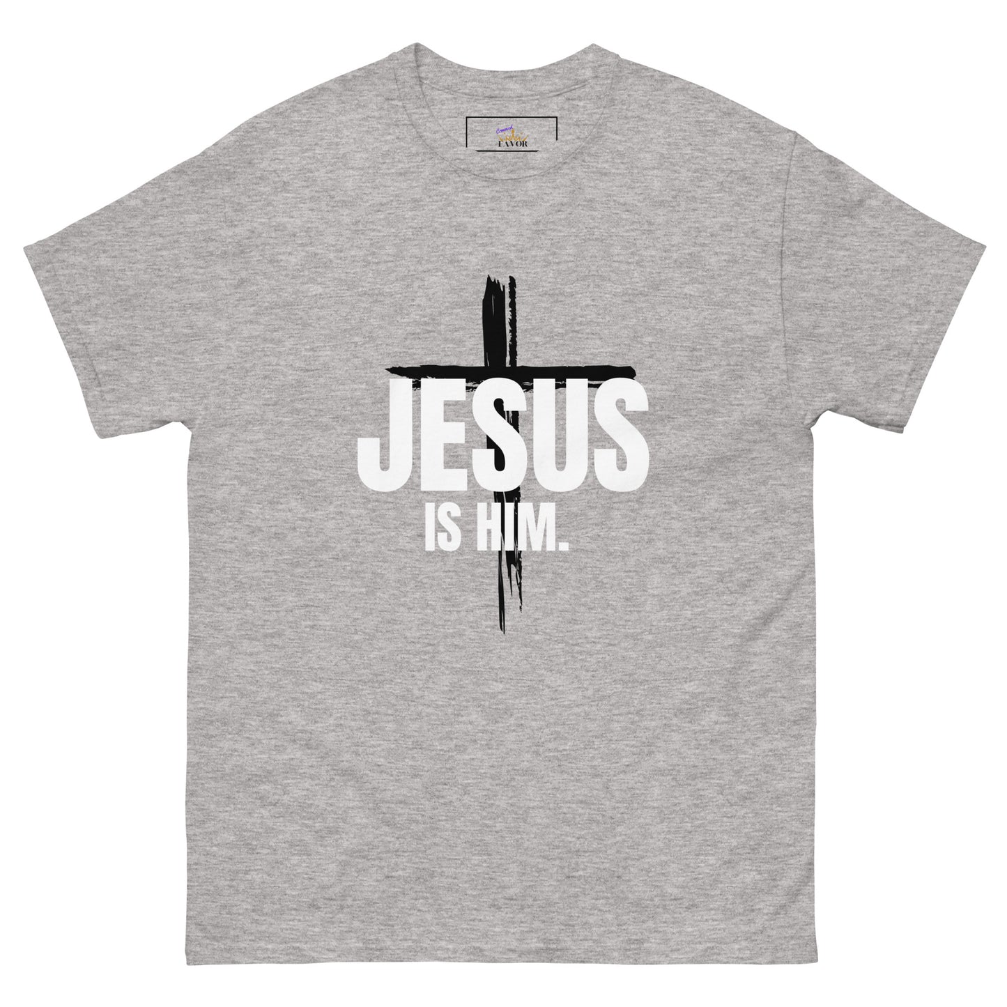 Jesus = Him (unisex tee)